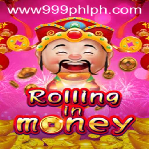 Discover RollingInMoney: The New Gaming Sensation with 999PHL